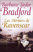 Les héritiers de Ravenscar&nbsp;-&nbsp;Barbara Taylor Bradford