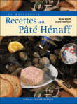 Les meilleures recettes de pâté Hénaff&nbsp;-&nbsp;M. Henaff, G. Kerveillant