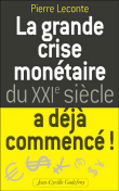 Le chaos monétaire mondial