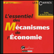 L'essentiel des mécanismes de l'économie&nbsp;-&nbsp;Gaëlle Le Guirriec-Milner