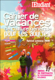 Cahier de vacances de culture générale&nbsp;-&nbsp;Sandrine Couprie, Jean-Michel Oullion