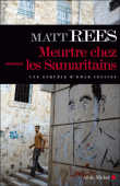 Meurtre chez les Samaritains&nbsp;-&nbsp;Matt Rees