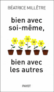 Bien avec soi-m�me, bien avec les autres