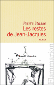 Les restes de Jean-Jacques&nbsp;-&nbsp;Pierre Stasse