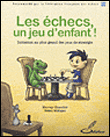 Les échecs, un jeu d'enfant