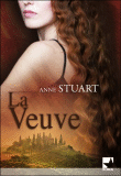La veuve&nbsp;-&nbsp;Anne Stuart
