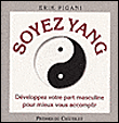 Soyez yin, soyez yang