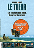 Le Tueur, Coffret 2 volumes T1 et T6&nbsp;-&nbsp;Jacamon, Matz