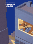 L'amour cash&nbsp;-&nbsp;Bertrand, Tonino Benacquista