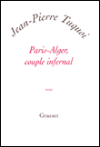 Paris-Alger&nbsp;-&nbsp;Jean-Pierre Tuquoi