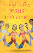 Jésus m'aime&nbsp;-&nbsp;David Safier
