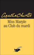 Miss Marple au Club du mardi&nbsp;-&nbsp;Agatha Christie
