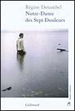 Notre-Dame des sept douleurs&nbsp;-&nbsp;Régine Detambel