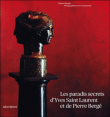 Les paradis secrets d'Yves Saint-Laurent et de Pierre Bergé