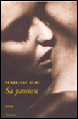Sa passion&nbsp;-&nbsp;Véronique Olmi
