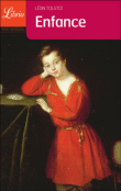 Enfance&nbsp;-&nbsp;Léon Tolstoï