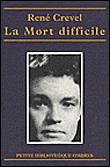 La mort difficile&nbsp;-&nbsp;René Crevel