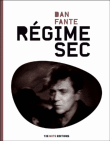 Régime sec&nbsp;-&nbsp;Dan Fante