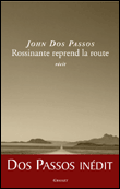 Rossinante reprend la route&nbsp;-&nbsp;John Dos Passos