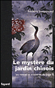 Le mystère du jardin chinois&nbsp;-&nbsp;Frédéric Lenormand