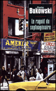 Le ragout du septuagenaire&nbsp;-&nbsp;Charles Bukowski