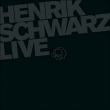 Henrik Schwarz&nbsp;-&nbsp;Live