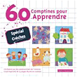 Enfant&nbsp;-&nbsp;60 Comptines pour Apprendre - Spécial Crèches