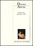 Divino amore&nbsp;-&nbsp;Alfredo Arias