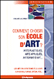 Comment choisir son école d'art ?&nbsp;-&nbsp;Collectif