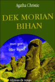 Dek Morian Bihan&nbsp;-&nbsp;Agatha Christie