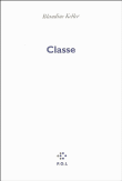 Classe&nbsp;-&nbsp;Bruno Keller
