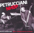 Michel Petrucciani&nbsp;-&nbsp;Michel Petrucianni avec NHOP