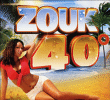 Zouk&nbsp;-&nbsp;Zouk 40°