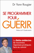 Se programmer pour guérir&nbsp;-&nbsp;Yann Rougier