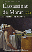 L'assassinat de Marat&nbsp;-&nbsp;Kristell Chevalier