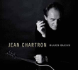 Jean Chartron&nbsp;-&nbsp;Blues bleus - Digipack