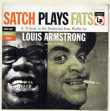 Louis Armstrong&nbsp;-&nbsp;Satch plays Fats