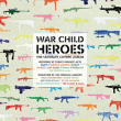 Compilation&nbsp;-&nbsp;War child heroes volume 1