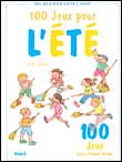 100 jeux pour l'ete&nbsp;-&nbsp;J.M. Allue