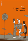 Le secret de la momie&nbsp;-&nbsp;Jason