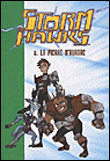 Storm Hawks, T2&nbsp;-&nbsp;Fabrice Colin