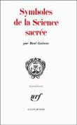 Symboles de la science sacrée&nbsp;-&nbsp;René Guénon