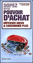 Dopez votre pouvoir d'achat&nbsp;-&nbsp;Marjorie Dodermann, Fabrice Vernoit
