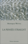 La pensée straight&nbsp;-&nbsp;Monique Wittig