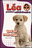 Tout sur mon chien !&nbsp;-&nbsp;Collectif