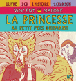 Vincent Malone&nbsp;-&nbsp;La princesse au petit pois dormant - CD-livre