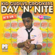 Kid Cudi Vs Crookers&nbsp;-&nbsp;Day'n nite