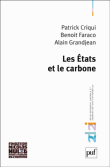 Les Etats et le carbone&nbsp;-&nbsp;Patrick Criqui, Benoit Faraco, Alain Grandjean
