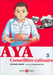 Aya la conseillère culinaire, T3&nbsp;-&nbsp;Ishikawa