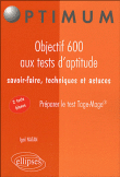 Objectif 600 aux tests d'aptitude